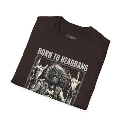 Born To Headbang - Forever Metal, T-Shirt