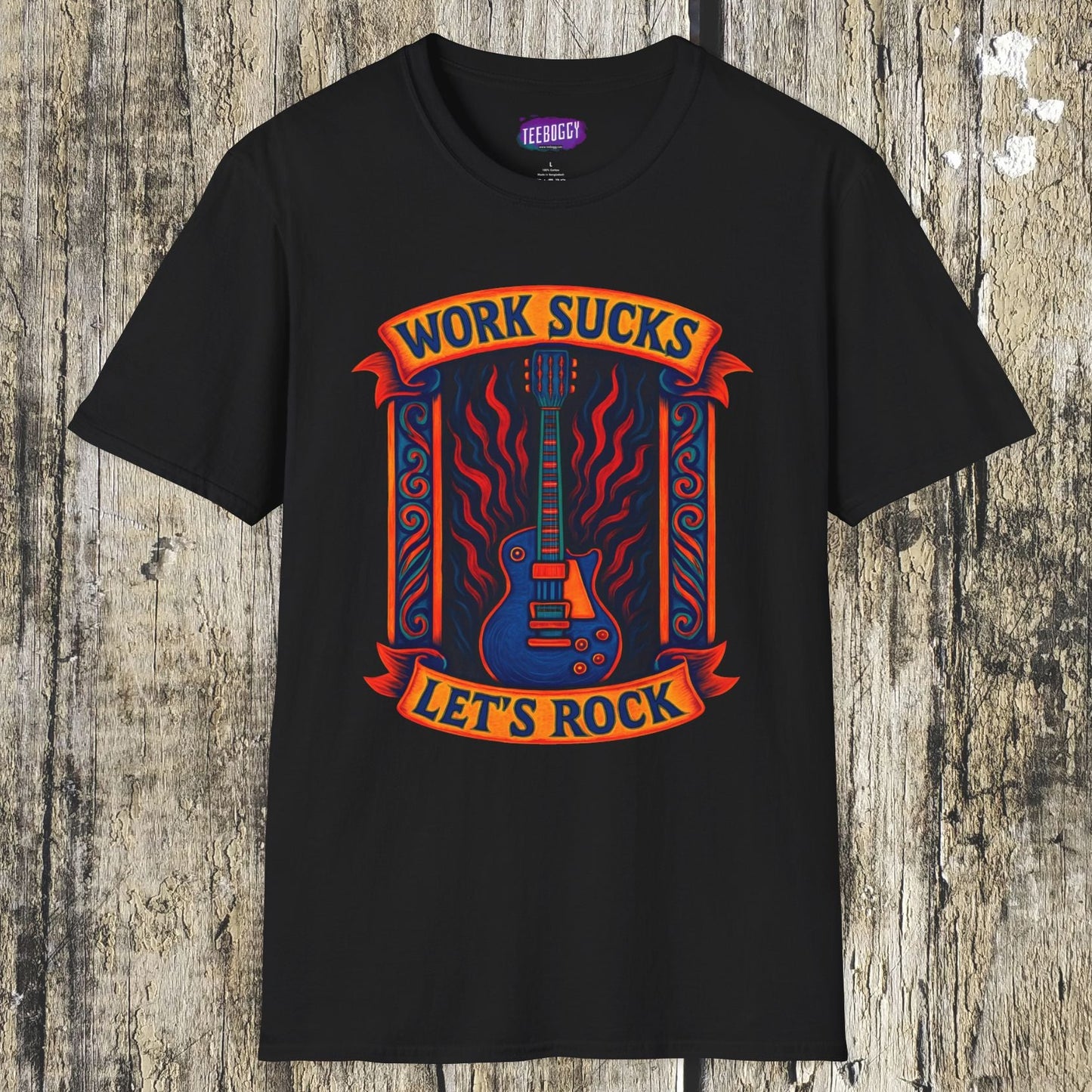 Rock Guitar T-Shirt - Work Sucks, Let's Rock