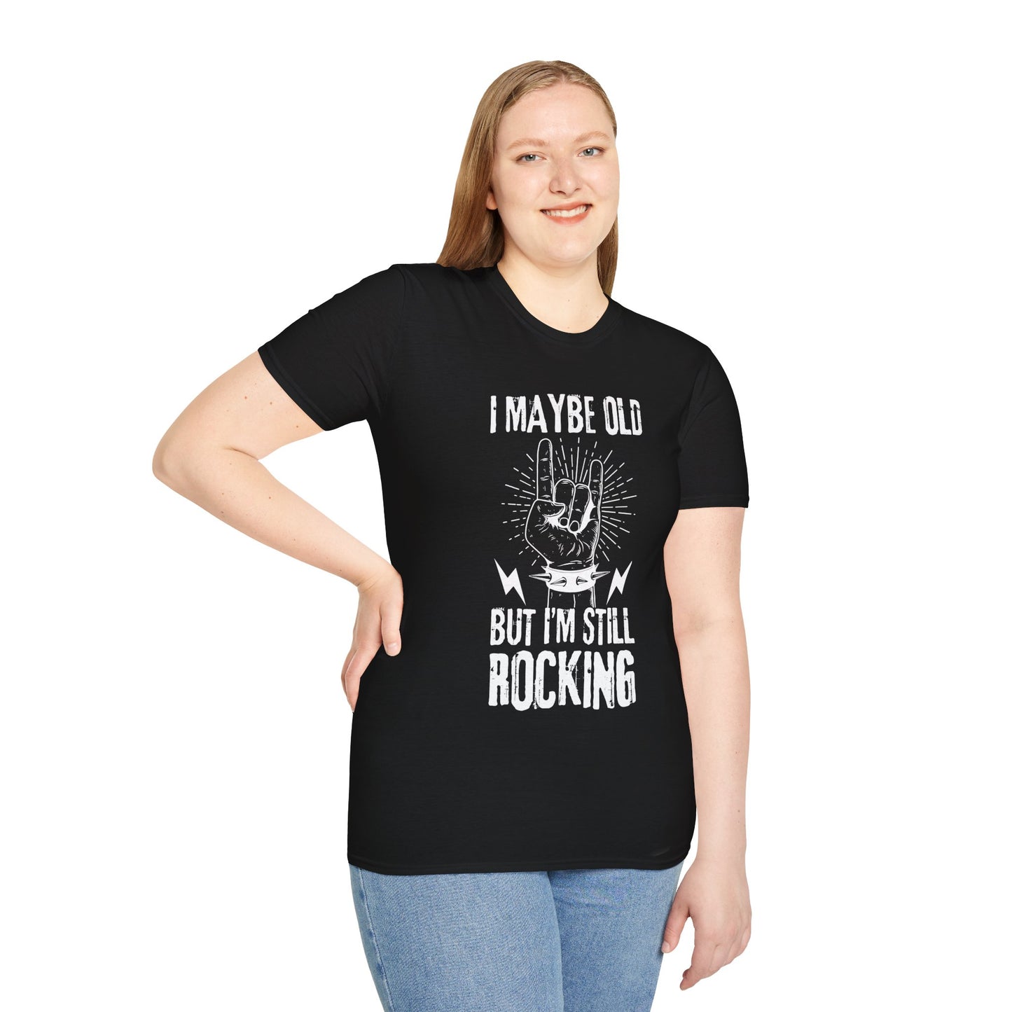 Rock Fist Unisex T-Shirt - I'm Still Rocking