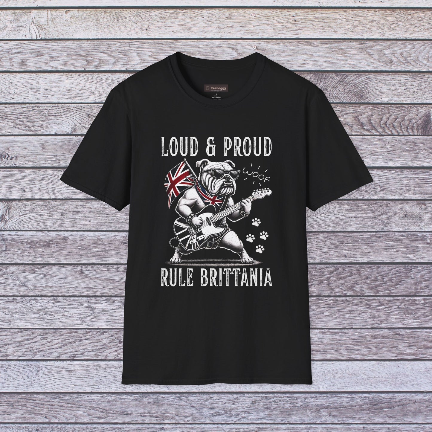 British Bulldog Rock T-Shirt — "Loud & Proud, Rule Brittania"