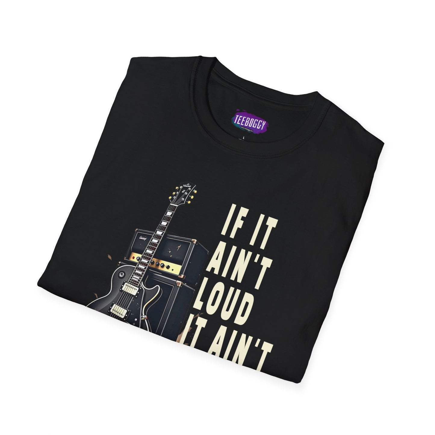 Guitar Amp Image and Slogan Unisex Softstyle T-Shirt