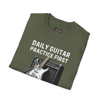 Daily Guitar Practice First T-Shirt — Rock Guitar & Amp Design