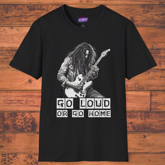 Guitarist Shredding Unisex T-Shirt - 'Go Loud or Go Home'
