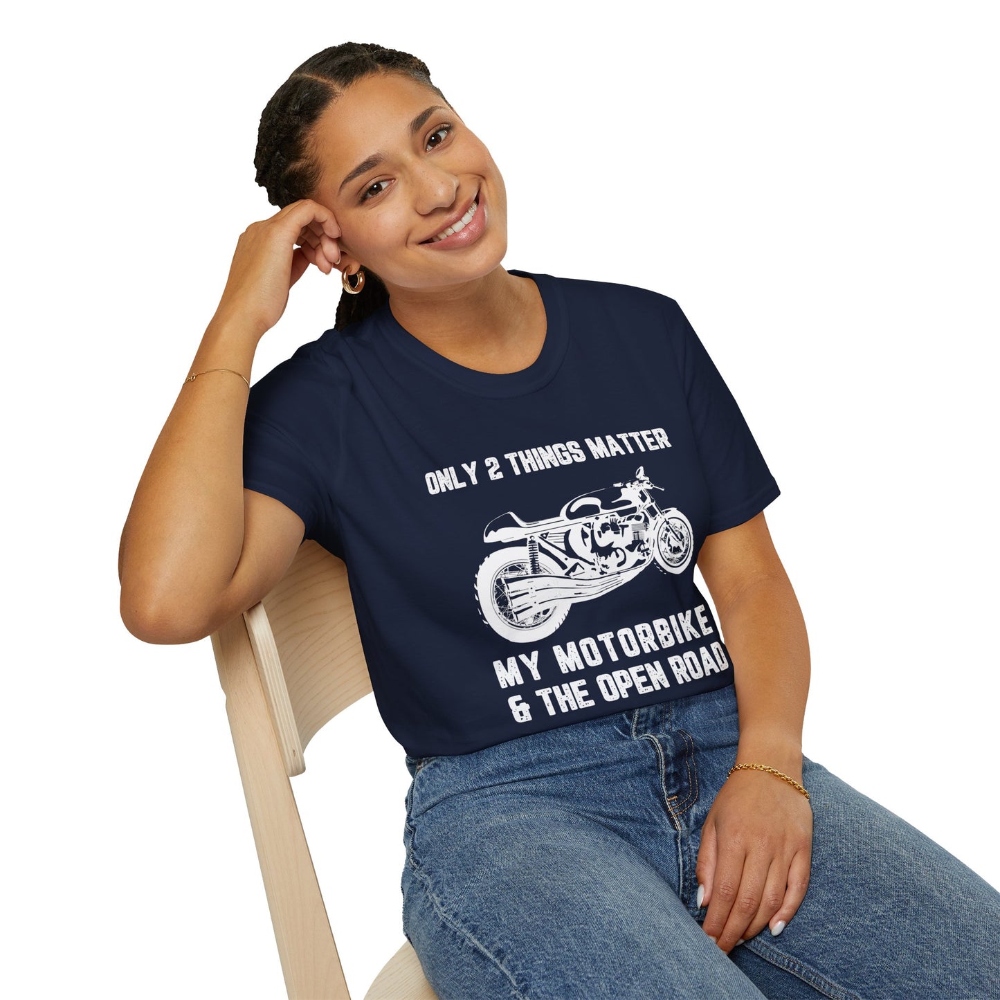 Motorbike T-Shirt — "Only 2 Things Matter: My Motorbike & The Open Road"