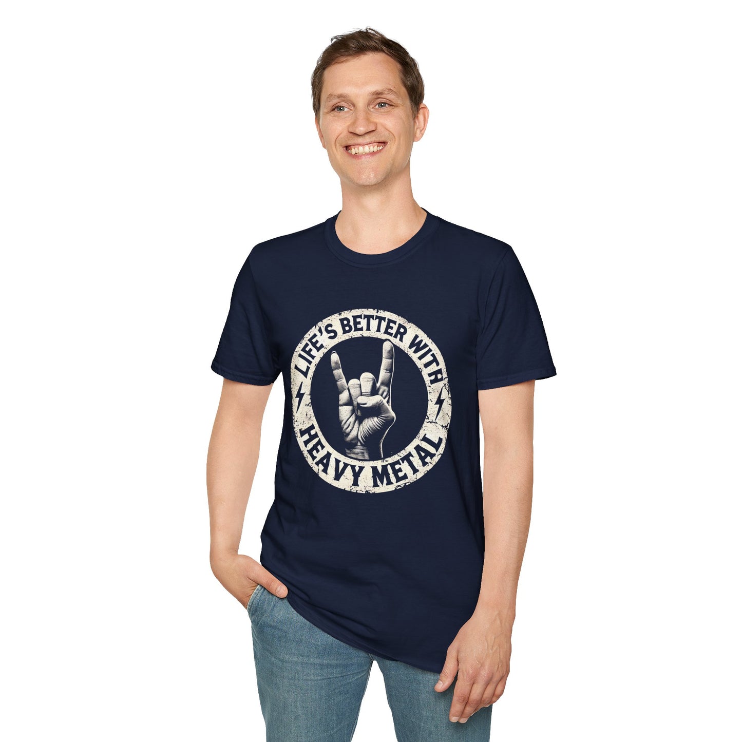 Life's Better With Heavy Metal T-Shirt