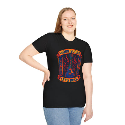 Work Sucks, Let’s Rock T-Shirt — Rock Guitar Graphic Tee