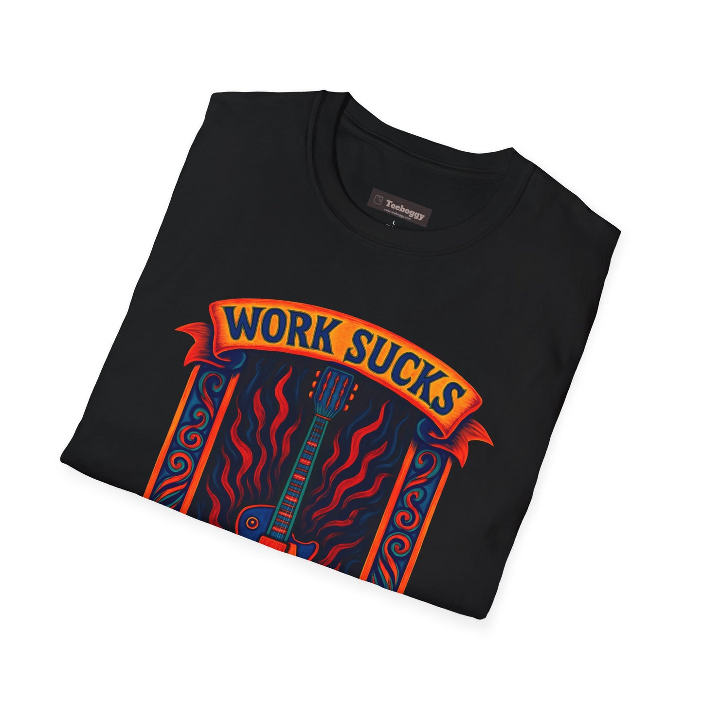Work Sucks, Let’s Rock T-Shirt — Rock Guitar Graphic Tee