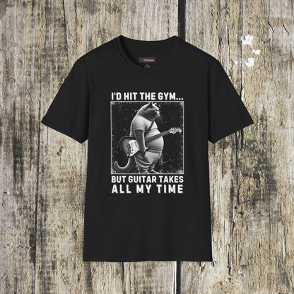 Fat Cat Guitarist T-Shirt — "I'd Hit the Gym, But Guitar Takes All My Time" Humorous Tee