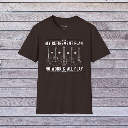 My Retirement Plan - No Work & All Play