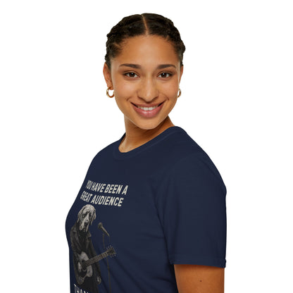 Dog Musician T-Shirt — "You Have Been a Great Audience, Thank You!"