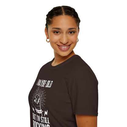 I Maybe Old But I'm Still Rocking, T-Shirt