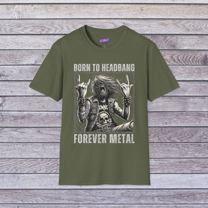 Headbanger T-Shirt - Born To Headbang, Forever Metal