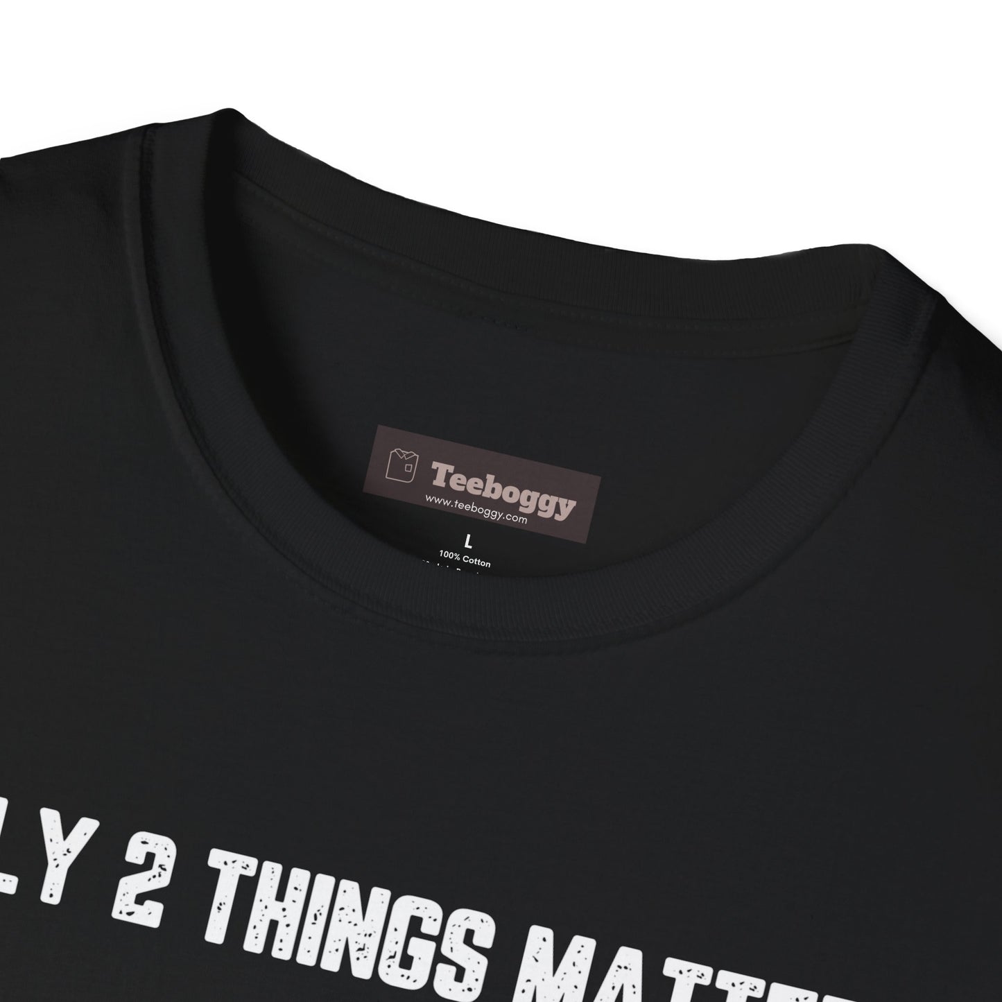 Motorbike T-Shirt — "Only 2 Things Matter: My Motorbike & The Open Road"