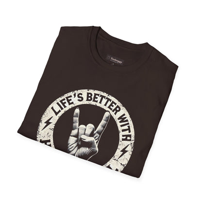 Life's Better With Heavy Metal T-Shirt