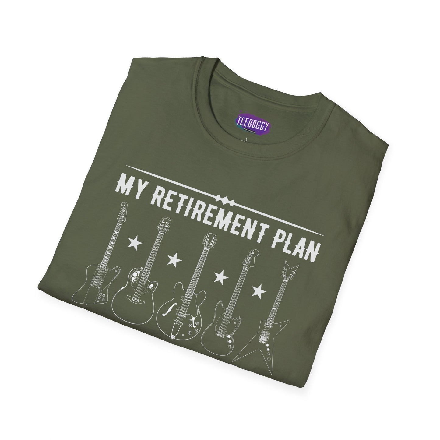 Guitar Types Unisex T-Shirt - My retirement plan, no work & all play