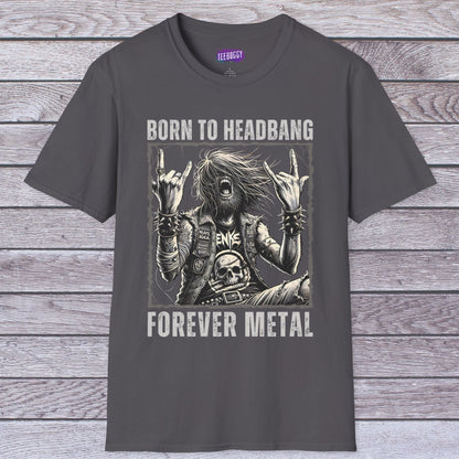 Headbanger T-Shirt - Born To Headbang, Forever Metal