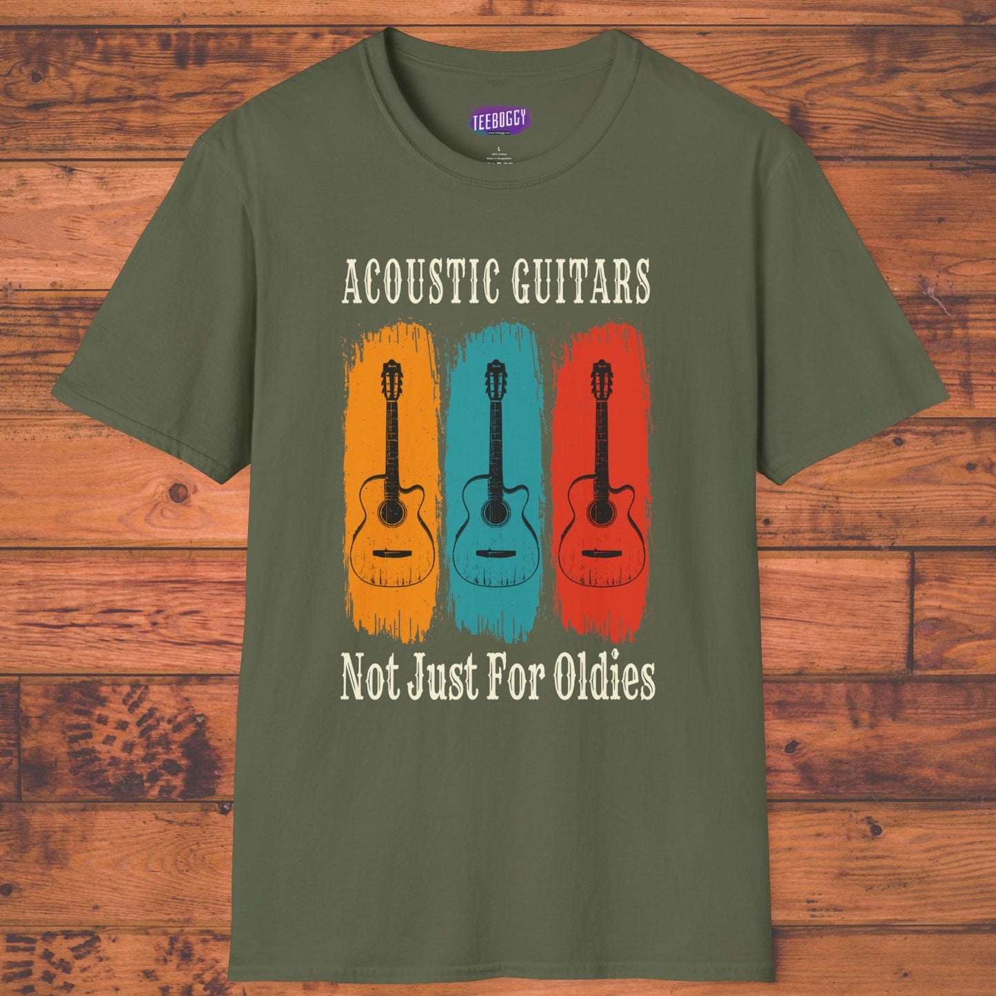 Funny Acoustic Guitars T-Shirt - Not Just For Oldies