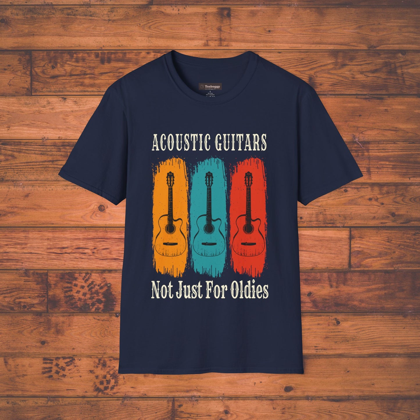 Fun Acoustic Guitars T-Shirt - Not Just For Oldies