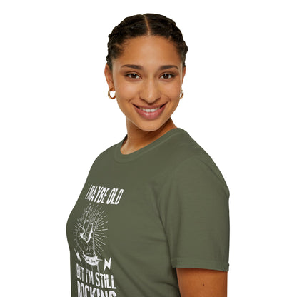 I Maybe Old But I'm Still Rocking, T-Shirt