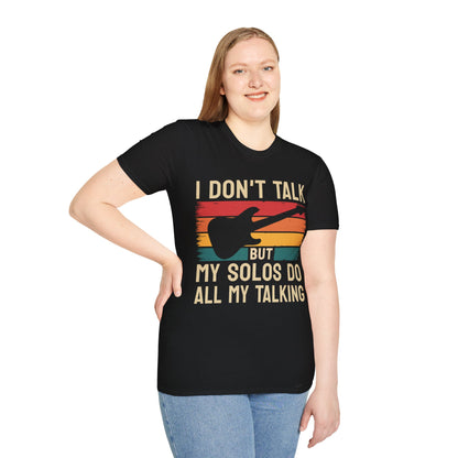 Guitar Solos Do My Talking, Softstyle T-Shirt