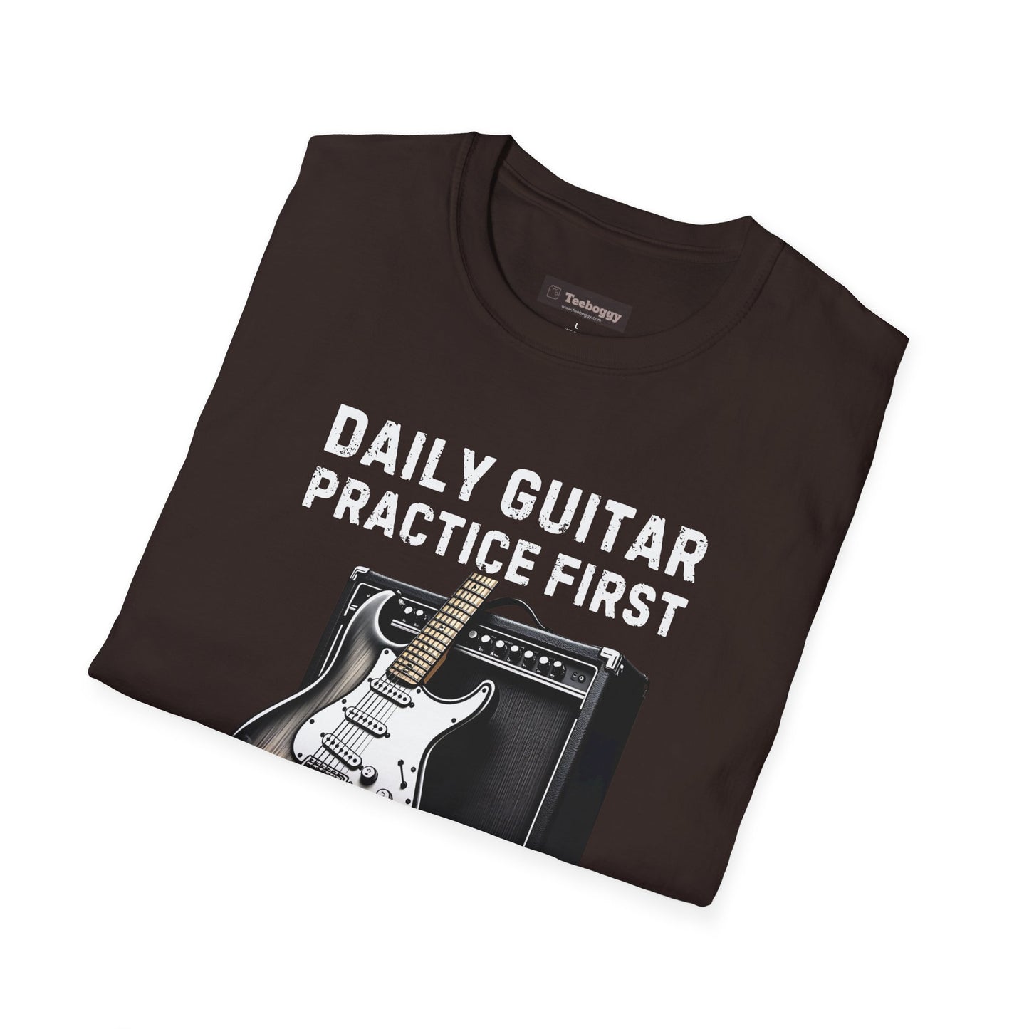 Daily Guitar Practice First T-Shirt — Rock Guitar & Amp Design