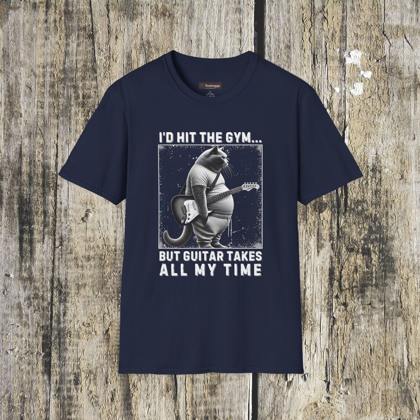 Fat Cat Guitarist T-Shirt — "I'd Hit the Gym, But Guitar Takes All My Time" Humorous Tee