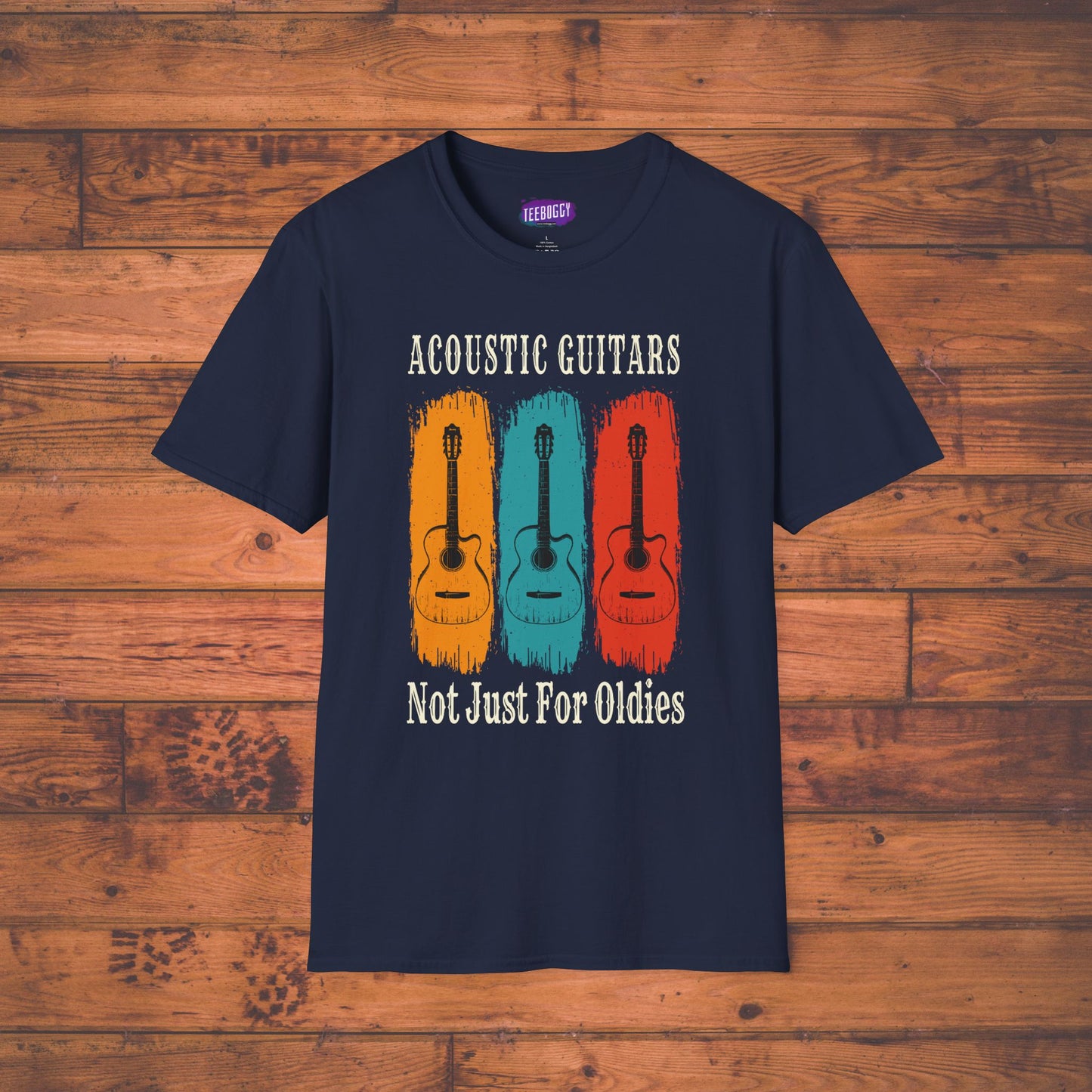 Funny Acoustic Guitars T-Shirt - Not Just For Oldies