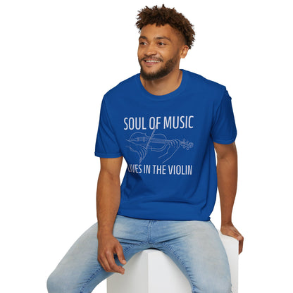 Violin T-Shirt - Soul of Music, Lives in the Violin