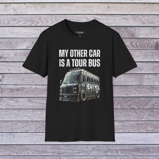 My Other Car Is A Tour Bus Band Van T-Shirt