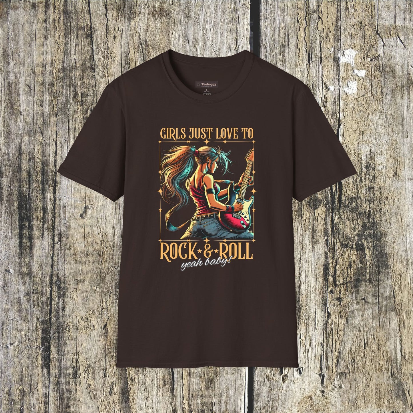 Girls Just Love to Rock & Roll T-Shirt — Female Guitarist Rock Tee