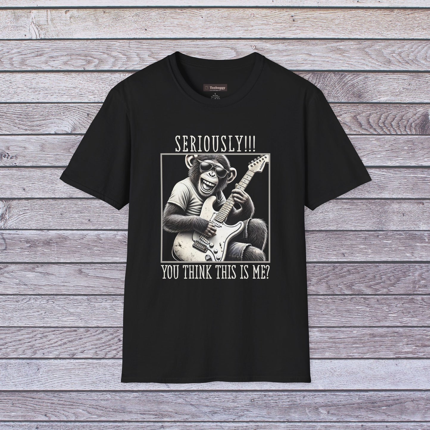 Chimpanzee Guitar T-Shirt — "Seriously!!! You Think This Is Me?"