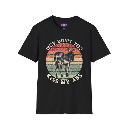 Funny Donkey Ass Kiss Unisex Tee