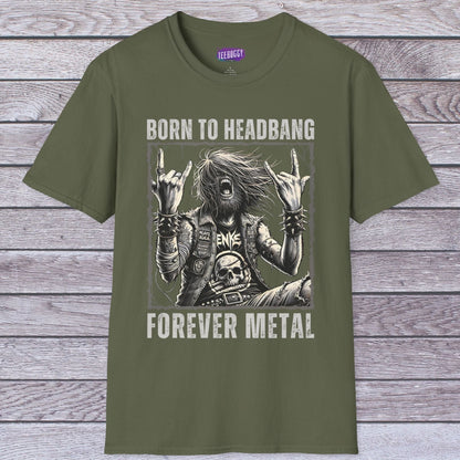 Headbanger T-Shirt - Born To Headbang, Forever Metal